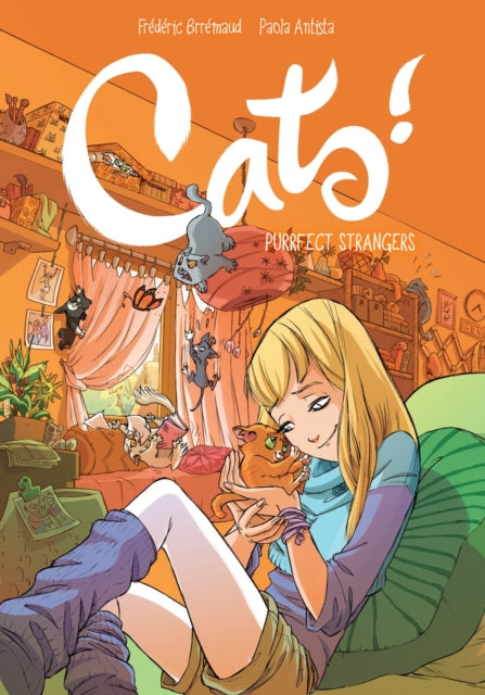 Book cover of: Cats! Purrfect Strangers. By: Frederic Brremaud