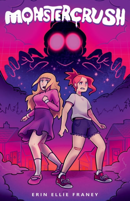 Book cover of: Monster Crush. By: Erin Ellie Franey
