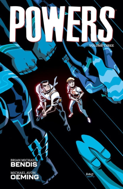Book cover of: Powers Volume 3. By: Brian Michael Bendis