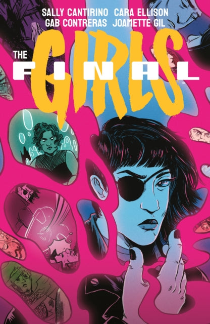 Book cover of: Final Girls. By: Cara Ellison