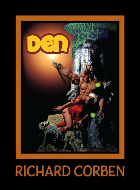 Book cover of: DEN Volume 4: Dreams and Alarums. By: Richard Corben