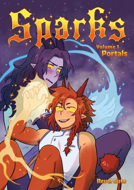 Book cover of: Sparks Volume 1: Portals. By: Revel GUTS