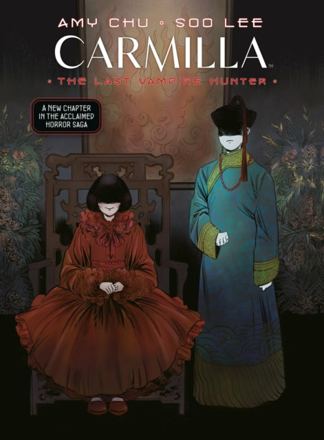 Book cover of: Carmilla Volume 2: The Last Vampire Hunter. By: Amy Chu