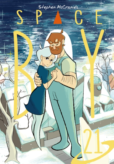 Book cover of: Stephen McCranie's Space Boy Volume 21