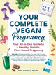 Teie täielik vegan rasedus