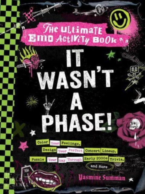 Book cover of: It Wasn't a Phase!. By: Yasmine Summan