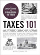 Book cover of: Taxes 101. By: Michele Cagan