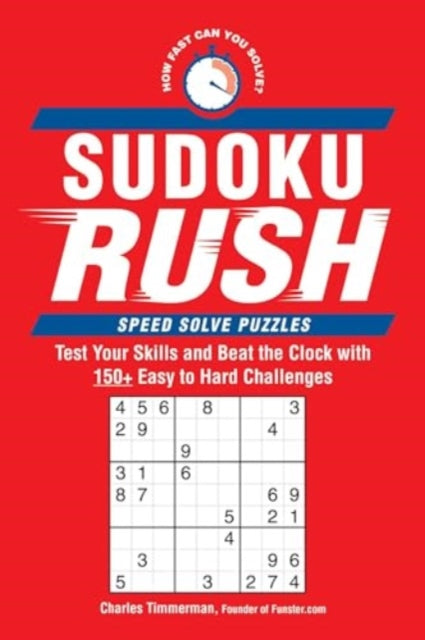 Book cover of: Sudoku Rush. By: Charles Timmerman