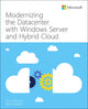 Book cover of: Modernizing the Datacenter with Windows Server and Hybrid Cloud. By: John McCabe
