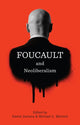 Book cover of: Foucault and Neoliberalism. By: Daniel Zamora