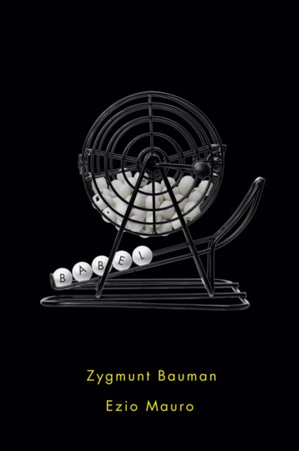 Book cover of: Babel. By: Zygmunt Bauman