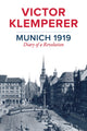 Book cover of: Munich 1919. By: Victor Klemperer