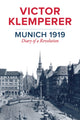 Book cover of: Munich 1919. By: Victor Klemperer