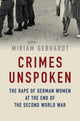 Book cover of: Crimes Unspoken. By: Miriam Gebhardt