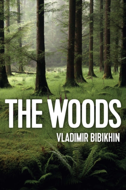 Book cover of: Woods. By: Vladimir Bibikhin