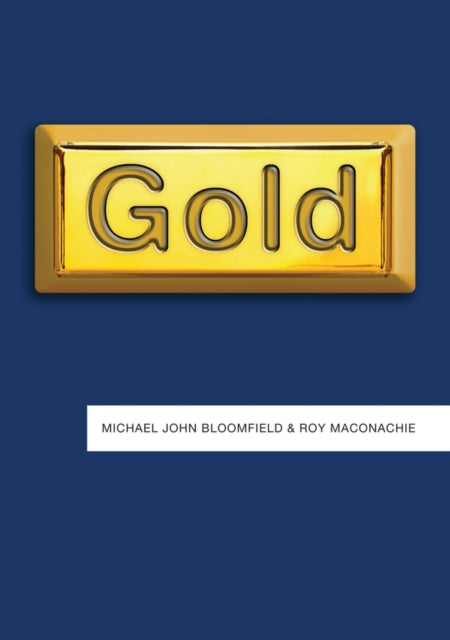 Book cover of: Gold. By: Michael John Bloomfield