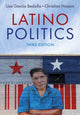 Book cover of: Latino Politics. By: Lisa García Bedolla