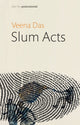 Book cover of: Slum Acts. By: Das