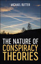 Book cover of: Nature of Conspiracy Theories. By: Michael Butter