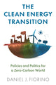 Book cover of: Clean Energy Transition. By: Daniel J. Fiorino