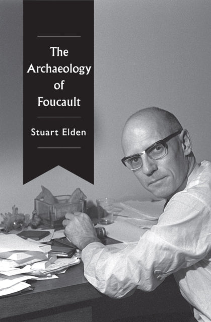 Book cover of: Archaeology of Foucault. By: Stuart Elden