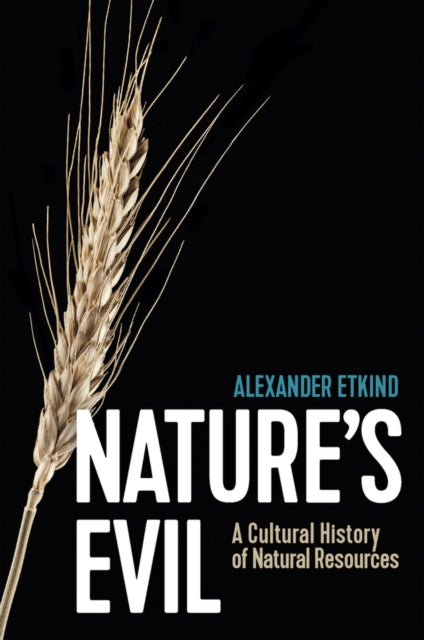 Book cover of: Nature's Evil. By: Alexander Etkind