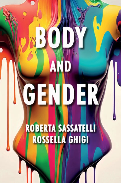 Book cover of: Body and Gender. By: Sassatelli