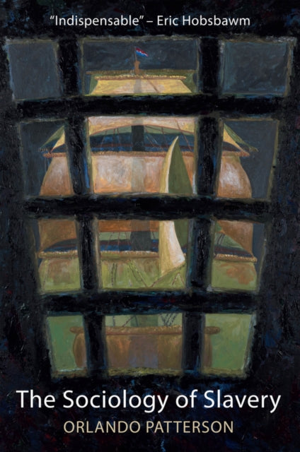 Book cover of: Sociology of Slavery. By: Orlando Patterson