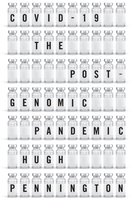 Book cover of: COVID-19. By: Hugh Pennington