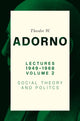 Book cover of: Lectures 1949-1968, Volume 2. By: Adorno