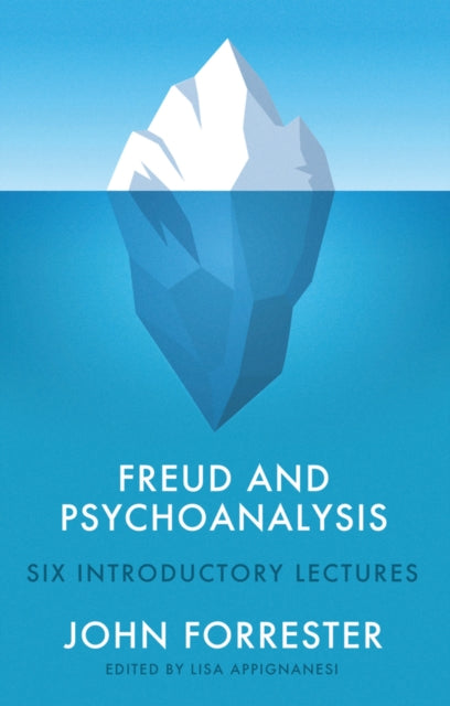 Book cover of: Freud and Psychoanalysis. By: Forrester