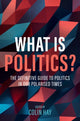 Book cover of: What is Politics?