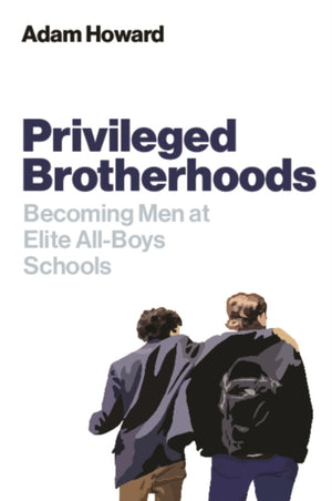 Privileged Brotherhoods
