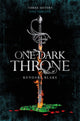 Book cover of: One Dark Throne. By: Kendare Blake