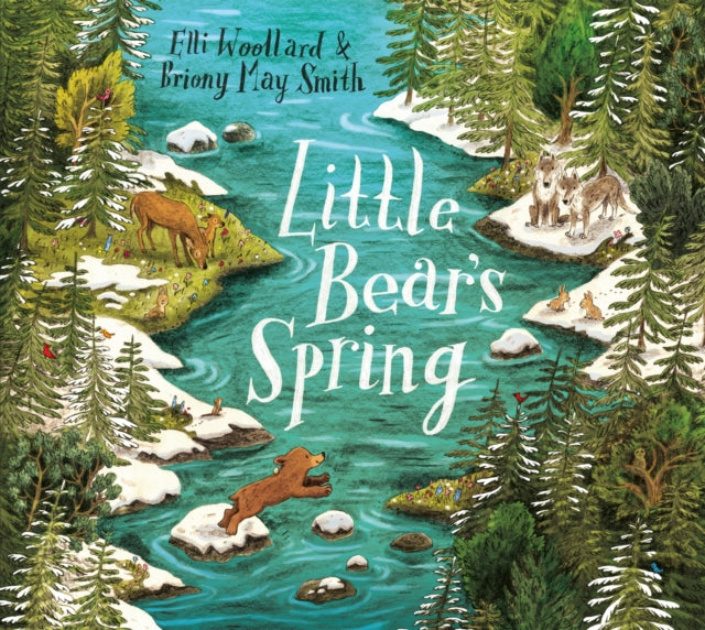 Book cover of: Little Bear's Spring. By: Elli Woollard