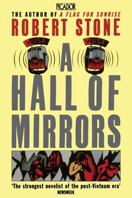 Book cover of: Hall of Mirrors. By: Robert Stone
