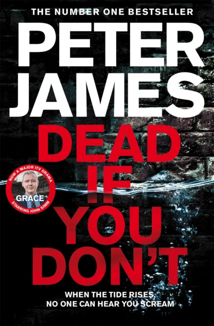Dead If You Don't 9781509816378 James, Peter