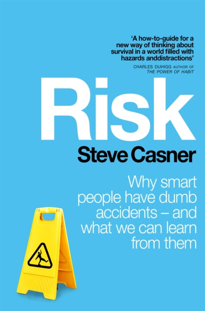 Book cover of: Risk. By: Steve Casner (author)