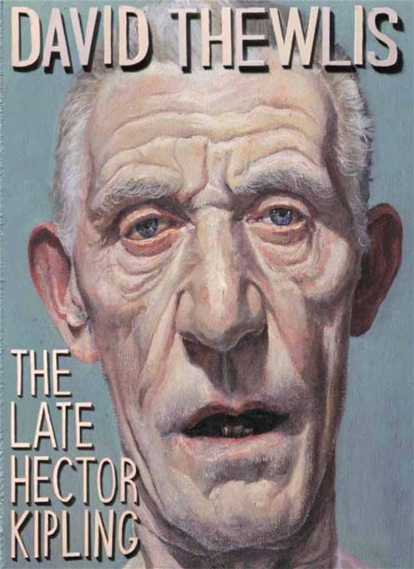 Book cover of: Late Hector Kipling. By: David Thewlis