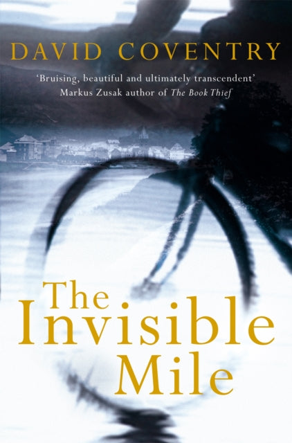 Book cover of: Invisible Mile. By: David Coventry