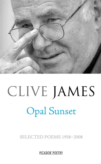 Book cover of: Opal Sunset. By: Clive James