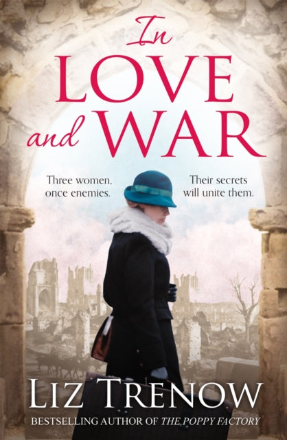 Book cover of: In Love and War. By: Liz Trenow