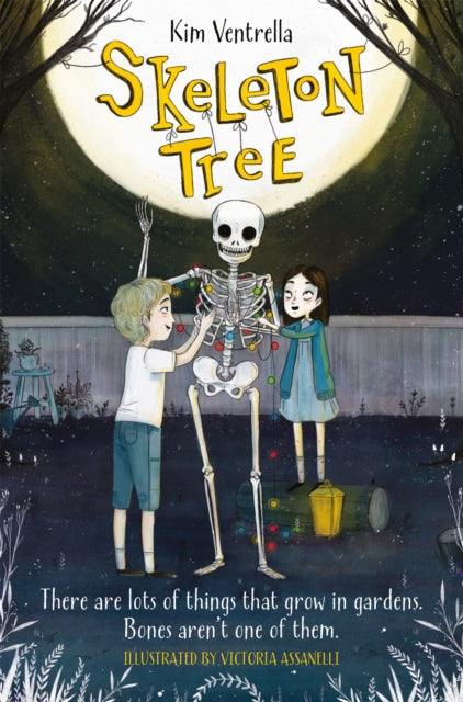 Book cover of: Skeleton Tree. By: Kim Ventrella