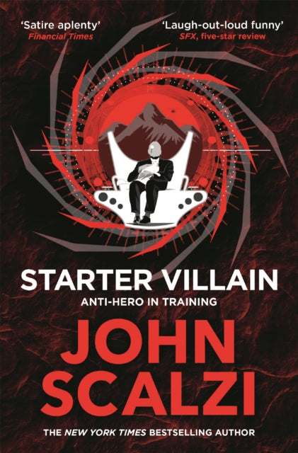 Starter Villain 9781509835416 John Scalzi