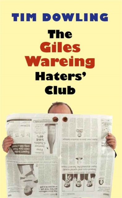 Book cover of: Giles Wareing Haters' Club. By: Tim Dowling