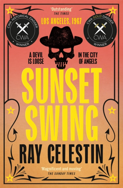 Sunset Swing 9781509838981 Ray Celestin