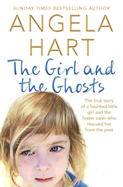 Book cover of: Girl and the Ghosts. By: Angela Hart