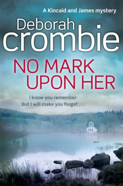 No Mark Upon Her 9781509839193 Deborah Crombie
