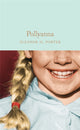 Book cover of: Pollyanna. By: Eleanor Hodgman Porter