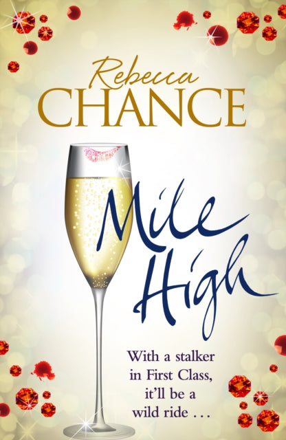 Book cover of: Mile High. By: Rebecca Chance